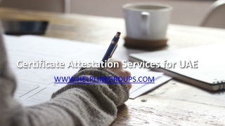 Certificate Attestation Services for UAE