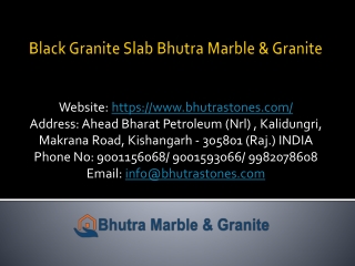 Black Granite Slab Bhutra Marble & Granite