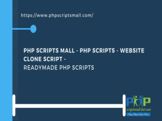 PHP Scripts Mall - Website Clone Script - Readymade PHP Scripts