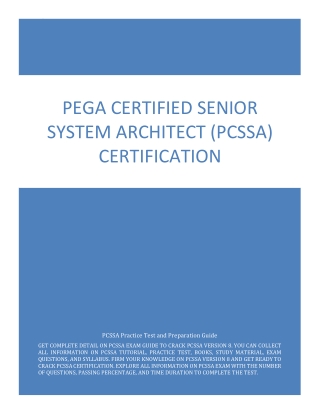 Pega Senior System Architect (PCSSA) | Sample Questions and Answers | PDF