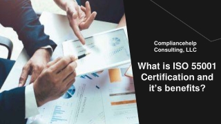 What is ISO 55001 Certificationand it’s benefits?