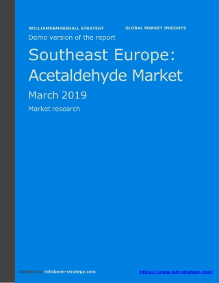 WMStrategy Demo Southeast Europe Acetaldehyde Market March 2019