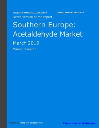 WMStrategy Demo Southern Europe Acetaldehyde Market March 2019