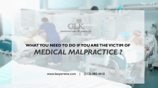 What You Need To Do If You Are The Victim Of Medical Malpractice ?