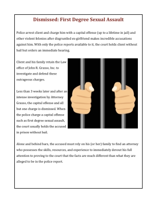 Dismissed: First Degree Sexual Assault