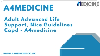 Adult Advanced Life Support, Nice Guidelines Copd - A4medicine