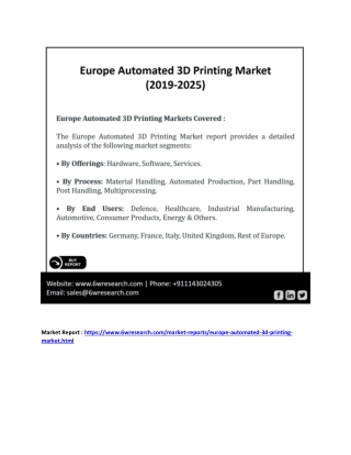 Europe Automated 3D Printing Market (2019-2025)