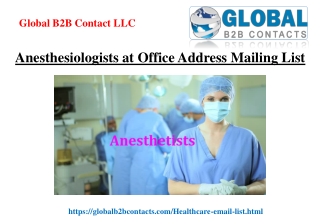 Anesthesiologists at Office Address Mailing List