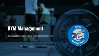 GYM Management System| GYM Management Software Open Source |Odoo GYM