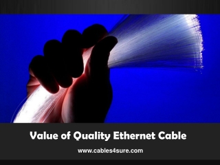 Quality Ethernet Cable
