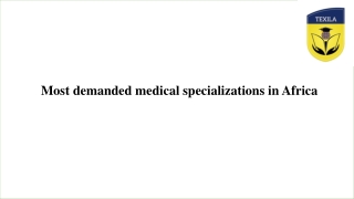 Most demanded medical specializations in Africa