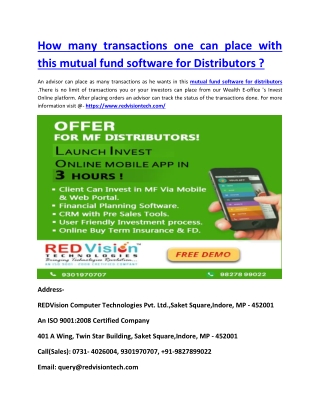 How many transactions one can place with this mutual fund software for Distributors ?