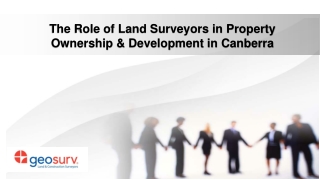 The Role of Land Surveyors in Property Ownership & Development in Canberra