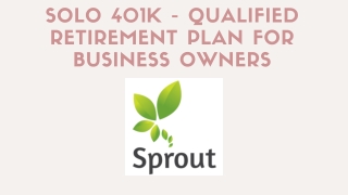 Solo 401k - Qualified Retirement Plan for Business Owners