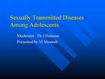Sexually Transmitted Diseases Among Adolescents