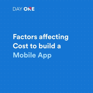 Factors affecting Cost to build a Mobile App