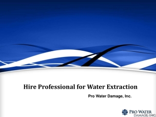 Hire Professional for Water Extraction
