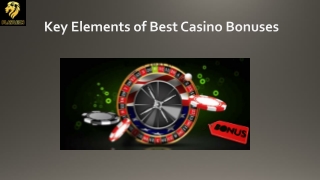 Key Elements of Best Casino Bonuses