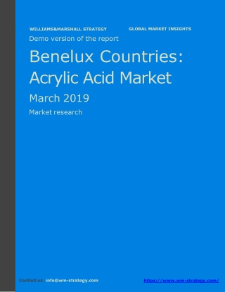 WMStrategy Demo Benelux Countries Acrylic Acid Market March 2019