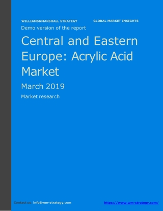 WMStrategy Demo Central And Eastern Europe Acrylic Acid Market March 2019
