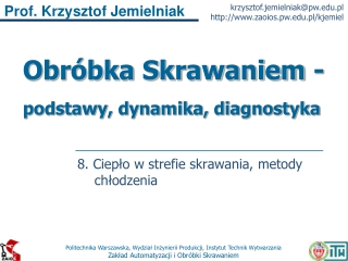 Obróbka Skrawaniem 08 Ciepło, metody chłodzenia