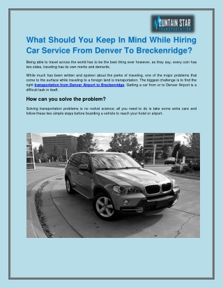 What Should You Keep In Mind While Hiring Car Service From Denver To Breckenridge?