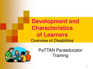 Development and Characteristics of Learners Overview of Disabilities