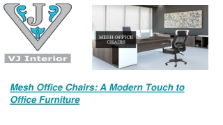 Mesh Office Chairs: Contemporary and Comfortable