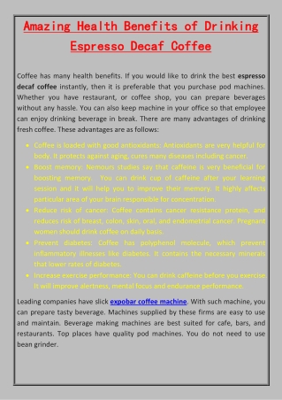 Amazing Health Benefits of Drinking Espresso Decaf Coffee