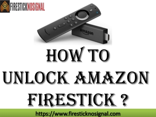 How to unlock fire stick? Firestick customer Support