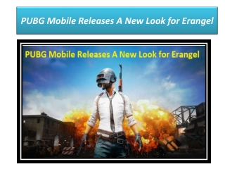 PUBG Mobile Releases A New Look for Erangel