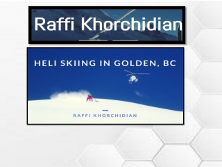 The true inspiration for his team: Raffi Khorchidian