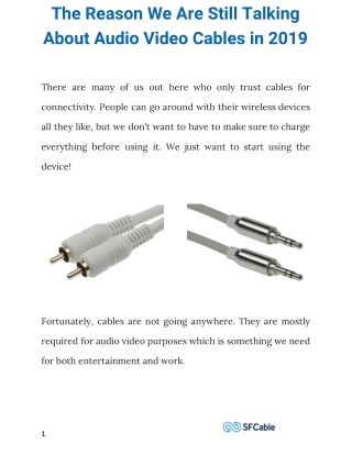 The Reason We Are Still Talking About Audio Video Cables in 2019