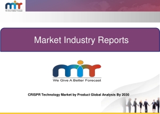 CRISPR Technology Market Global Opportunity Analysis and Industry Forecast 2019- 2030