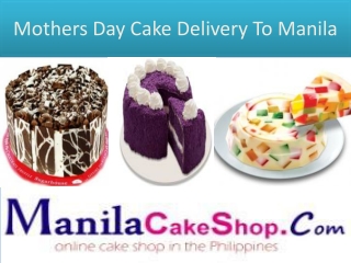 mothers day cake delivery to manila