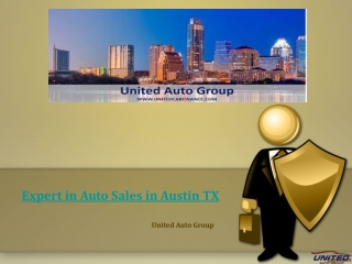 Expert in Auto Sales in Austin TX