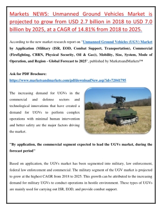 Unmanned Ground Vehicles (UGV) Market is attend size of $7.0 Billion by 2025 - Exclusive Report by MarketsandMarkets™