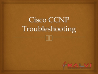 Cisco CCNP Troubleshooting