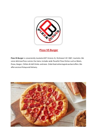 15% Off - Pizza VS Burger-Richmond - Order Food Online