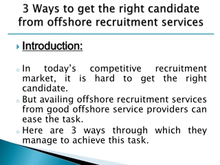 3 Ways to get the right candidate from offshore recruitment services