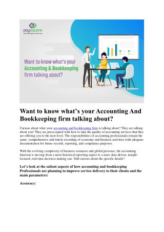 Want to know what’s your Accounting And Bookkeeping firm talking about?