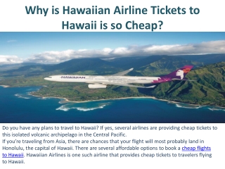 Why is Hawaiian Airlines Tickets to Hawaii is so Cheap?