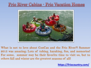 Frio River Cabins - Frio Vacation Homes