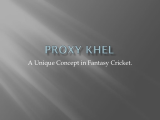 Proxy Khel Fantasy Cricket.