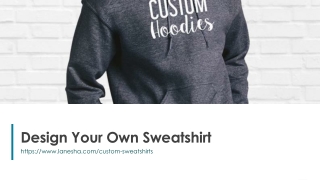 Design Your Own Sweatshirt