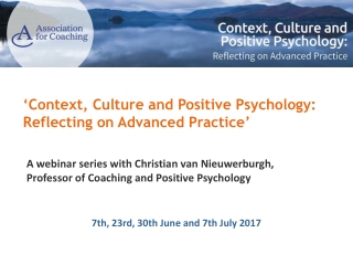 A webinar series with Christian van Nieuwerburgh, Professor of Coaching and Positive Psychology