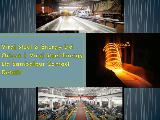 Latest Update of Viraj Steel Sambalpur, Viraj Steel Jharsuguda