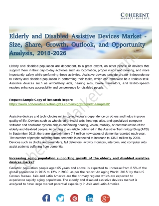 Elderly and Disabled Assistive Devices Market Demand Anlysis with Inputs form Industry Experts 2018 to 2026