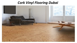 Cork Vinyl Flooring Dubai