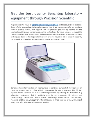 Get the best quality Benchtop laboratory equipment through Prazision Scientific